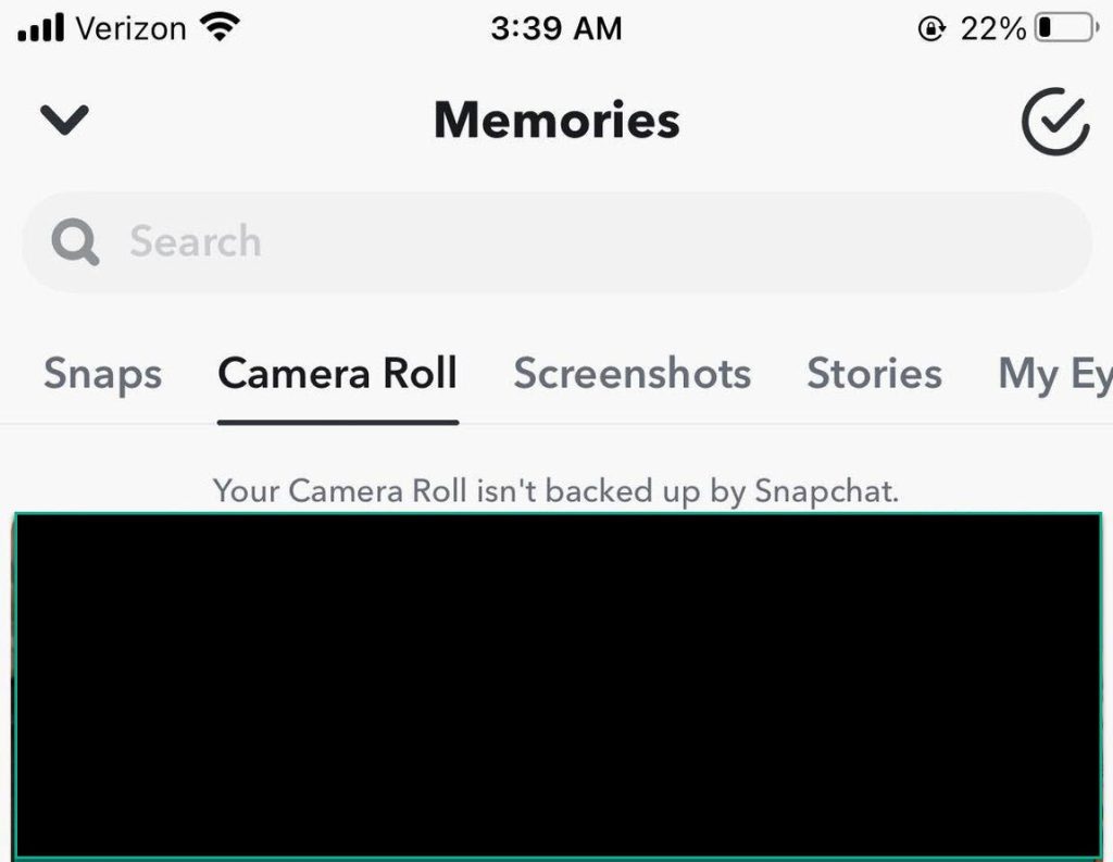 Your Camera Roll Isn't Backed Up By Snapchat Message